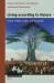 Living According to Nature. Volume One: Myths, Insights, and Perspectives : Myths, Insights, and Perspectives