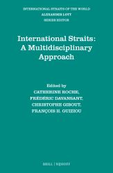 International Straits: a Multidisciplinary Approach