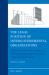 The Legal Position of Intergovernmental Organizations : A Functional Necessity Analysis of Their Legal Status and Immunities - Second Revised Edition