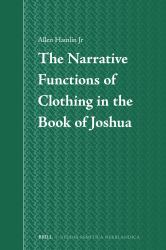 The Narrative Functions of Clothing in the Book of Joshua