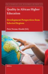 Quality in African Higher Education  : Development Perspectives from Selected Regions 
