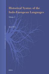 Historical Syntax of the Indo-European Languages : Part 1