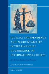 Judicial Independence and Accountability in the Financial Governance of International Courts : An Act of Balancing Powers