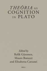 Theôria As Cognition in Plato