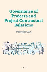 Governance of Projects and Project Contractual Relations