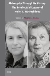 Philosophy Through Its History: the Intellectual Legacy of Nelly V. Motroshilova