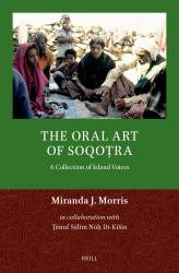 The Oral Art of Soqoṭra : A Collection of Island Voices. Paperback SET