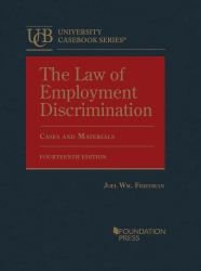 The Law of Employment Discrimination, Cases and Materials