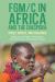 FGM/C in Africa and the Diaspora : Issues, Debates, and Challenges