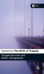 Nietzsche's 'the Birth of Tragedy' : A Reader's Guide