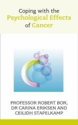 Coping with the Psychological Effects of Cancer