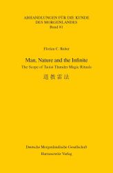 Man, Nature and the Infinite : The Scope of Taoist Thunder Magic Rituals