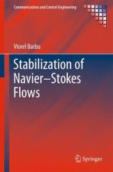 Stabilization of Navier-Stokes Flows