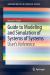 Guide to Modeling and Simulation of Systems of Systems : User's Reference
