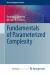 Fundamentals of Parameterized Complexity