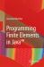 Programming Finite Elements in Java(tm) Programming Finite Elements in Java(tm)