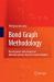 Bond Graph Methodology : Development and Analysis of Multidisciplinary Dynamic System Models