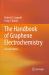 The Handbook of Graphene Electrochemistry The Handbook of Graphene Electrochemistry