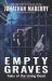 Empty Graves : Tales of the Living Dead