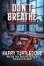 Don't Breathe Don't Breathe