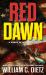 Red Dawn : The Winds of War (Novella)