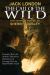 The Call of the Wild : Complete Text with Analysis, Discussion, Questions, and Learning Tools for High School Literature