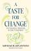 A Taste for Change : The Ecological Transition As a Way to Happiness