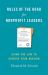 Rules of the Road for Nonprofit Leaders : Using the Law to Achieve Your Mission