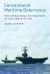 Conventional Maritime Deterrence : The Operational Foundations of Influence at Sea