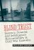 Blind Trust : Secrecy, Scandal, and Intelligence Accountability in Cold War Australia Blind Trust : Secrecy, Scandal, and Intelligence Accountability in Cold War Australia