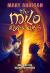 Milo and the Raging Chieftains : The Milo Adventures: Book 2