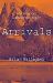 Arrivals : How Long Can a Secret Be Kept?
