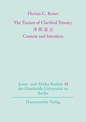The Taoism of Clarified Tenuity : Content and Intention