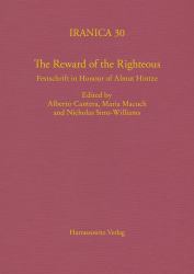 The Reward of the Righteous : Festschrift in Honour of Almut Hintze