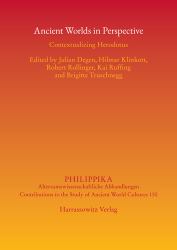 Ancient Worlds in Perspective : Contextualizing Herodotus