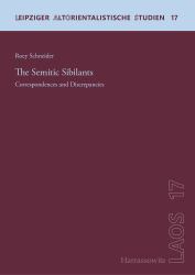 The Semitic Sibilants : Correspondences and Discrepancies