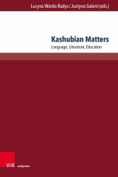 Kashubian Matters : Language, Literature, Education
