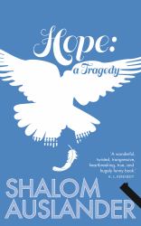 Hope - A Tragedy