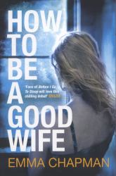 How to Be a Good Wife