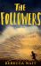 The Followers The Followers