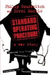 Standard Operating Procedure : Inside Abu Ghraib