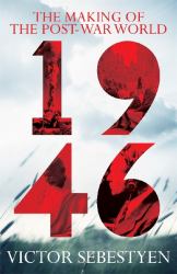 1946 : The Making of the Post-War World