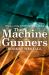 The Machine Gunners
