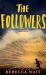 The Followers The Followers