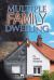 Multiple Family Dwelling Multiple Family Dwelling