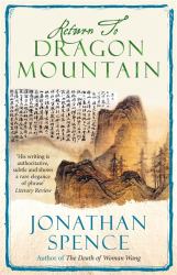 Return to Dragon Mountain : Memories of a Late Ming Man