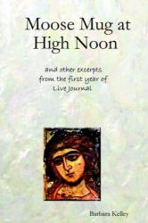 Moose Mug at High Noon