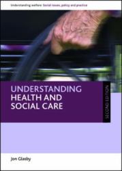 Understanding health and social care