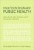 Multidisciplinary public health