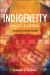 Indigeneity: a Politics of Potential : Australia, Fiji and New Zealand